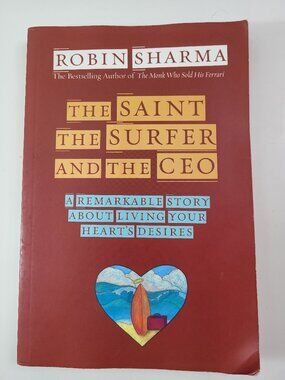 The Saint, The Surfer, and The CEO Paperback Book 2012 Robin Sharma Self-Help